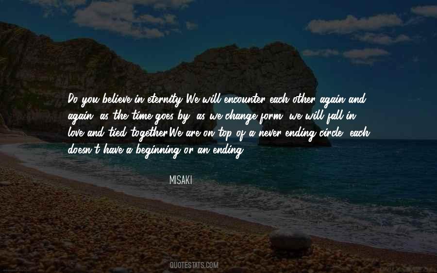 Quotes About Ending And Beginning #1054857