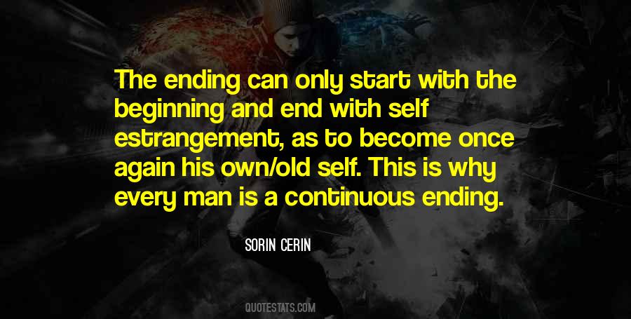 Quotes About Ending And Beginning #1099312