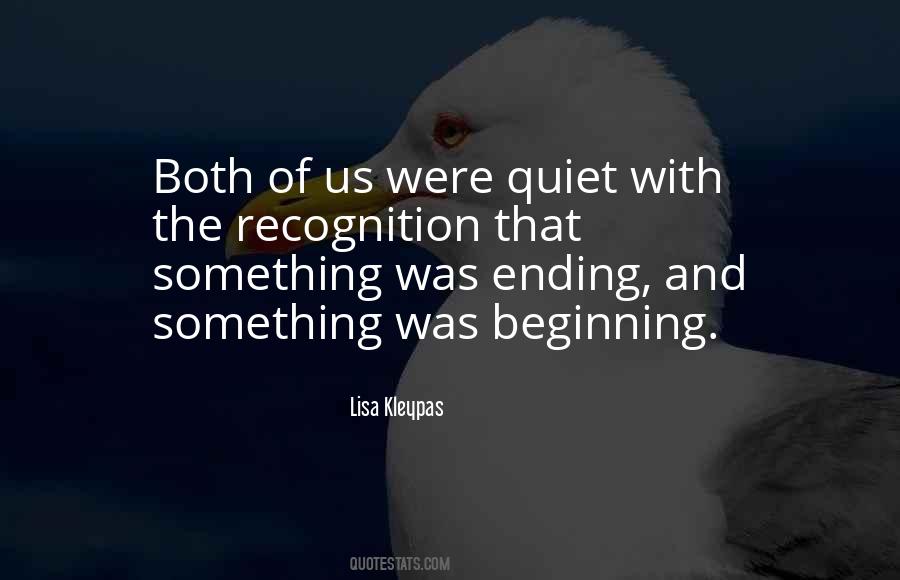 Quotes About Ending And Beginning #1364561