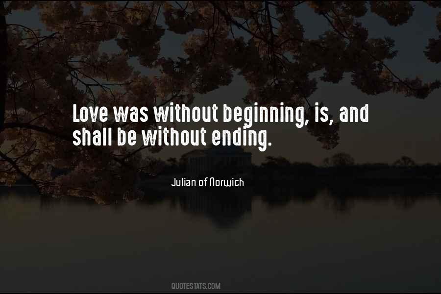 Quotes About Ending And Beginning #266301
