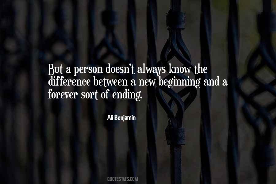 Quotes About Ending And Beginning #562993