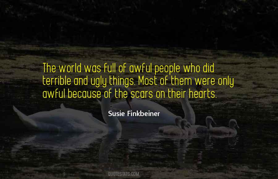 Quotes About Terrible World #608783