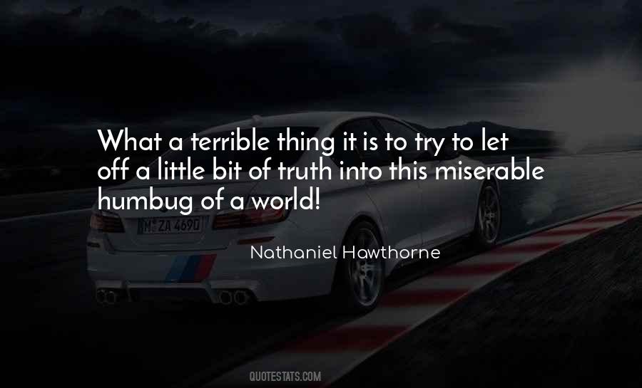 Quotes About Terrible World #677970