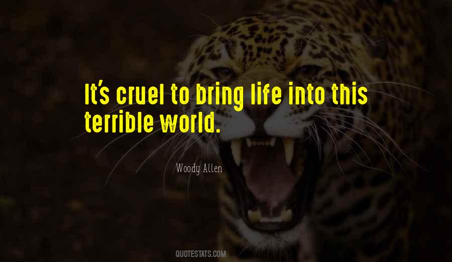 Quotes About Terrible World #698099