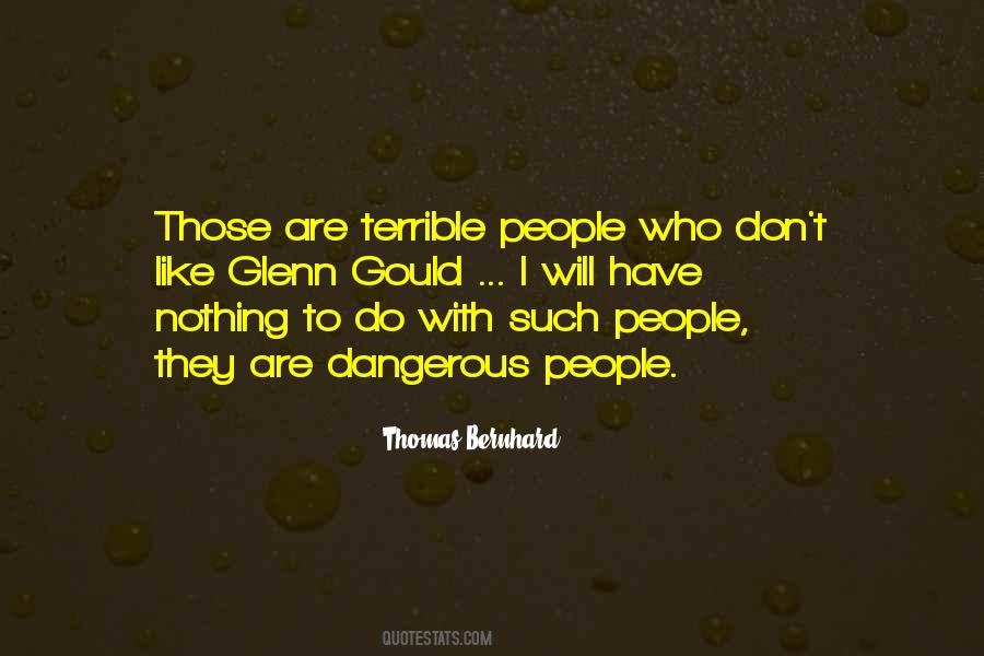 Quotes About Terrible People #1456038