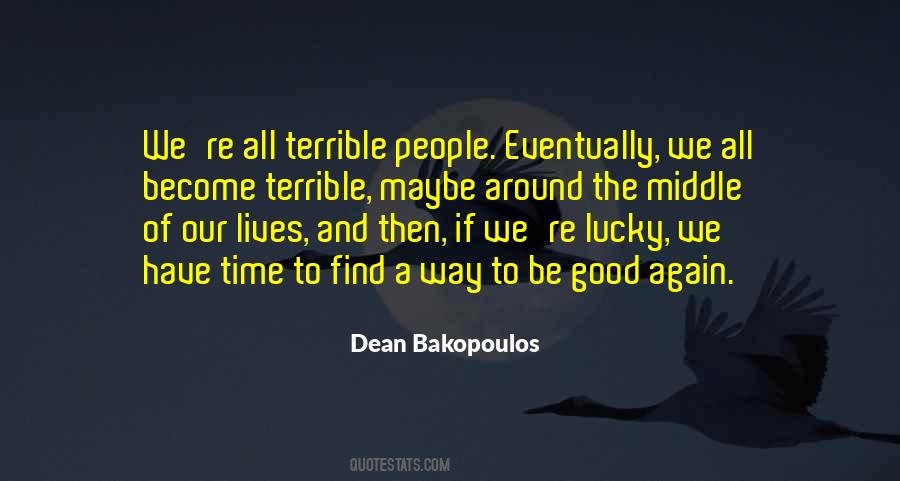 Quotes About Terrible People #485142