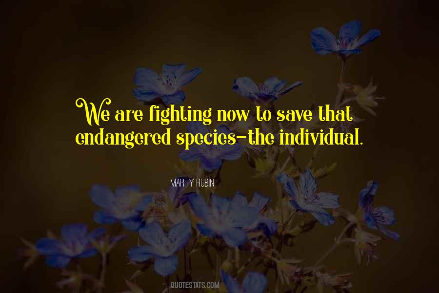 Quotes About Endangered Animals #1007144