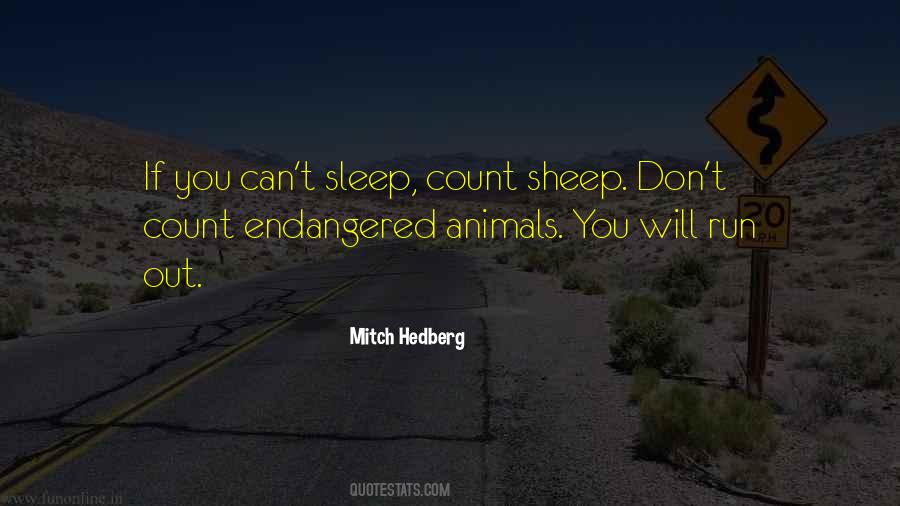 Quotes About Endangered Animals #1577582