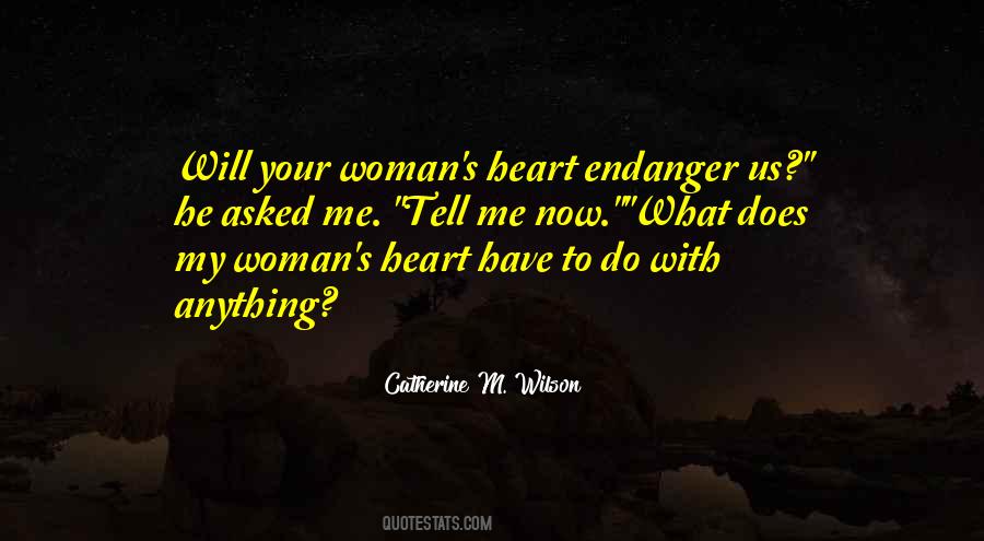 Quotes About Endanger #1214769