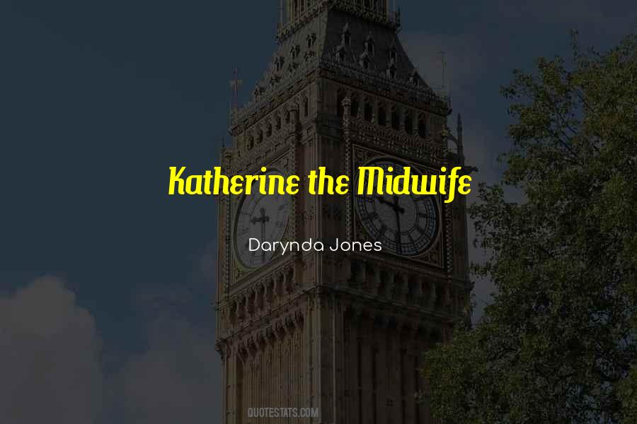 Katherine Quotes #1386108