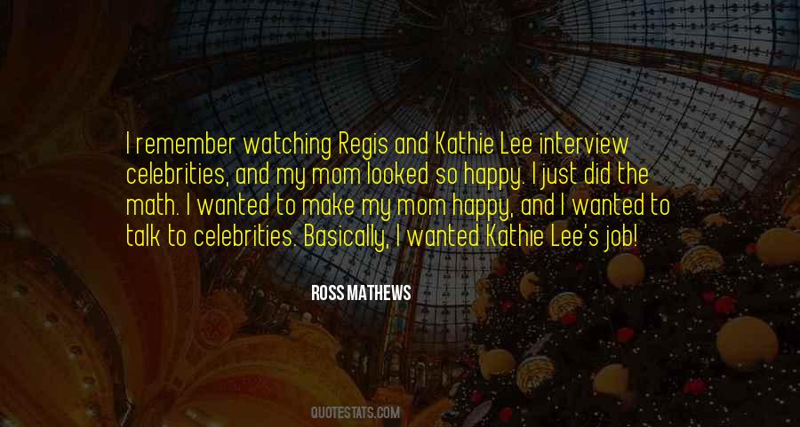 Kathie Lee Quotes #1820655