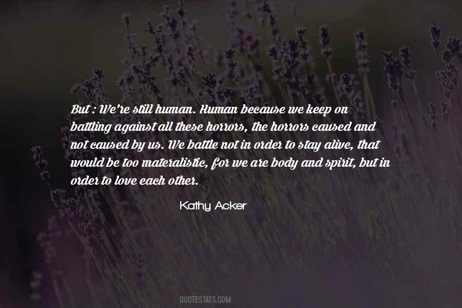 Kathy Acker Love Quotes #884031