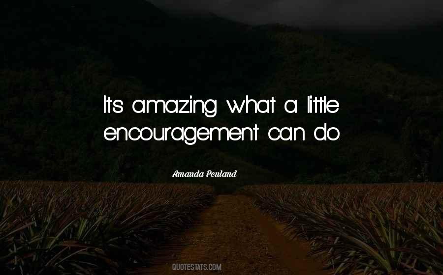 Quotes About Encouragment #69335