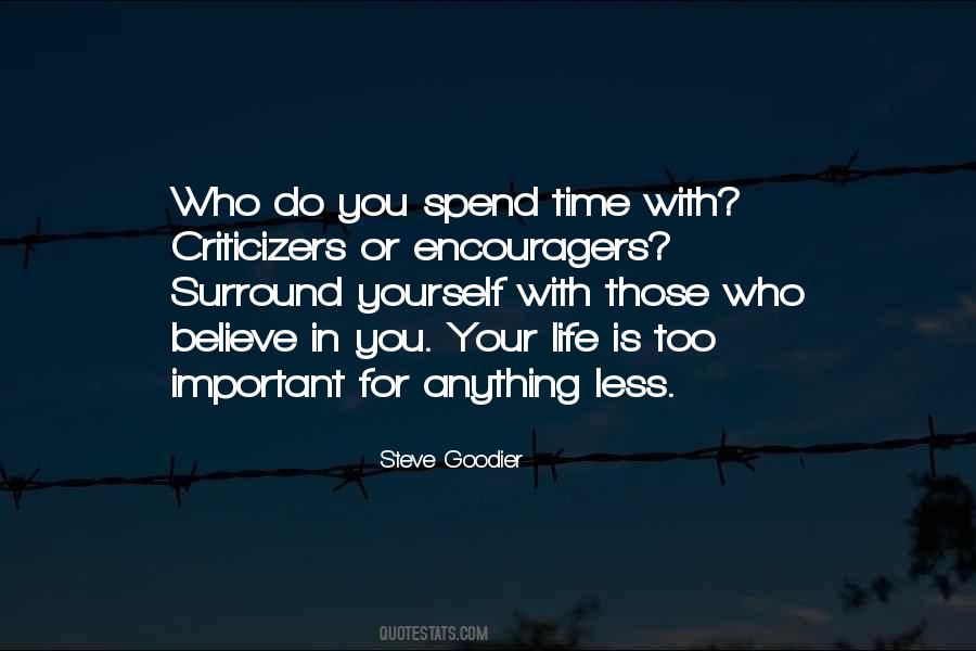 Quotes About Encouragers #1023343