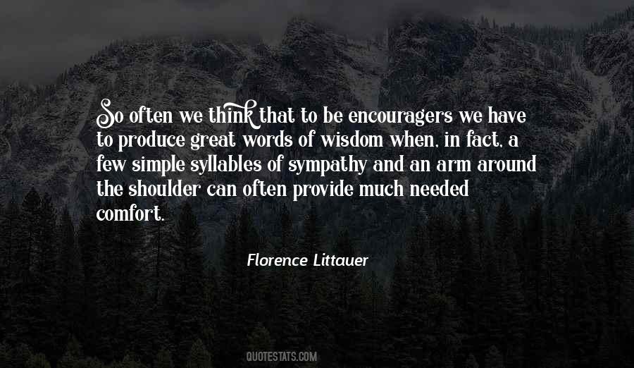 Quotes About Encouragers #1201999