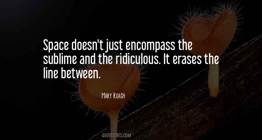 Quotes About Encompass #962190