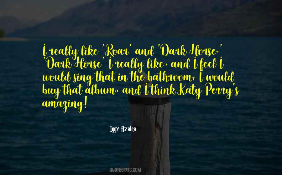 Katy Quotes #1449030