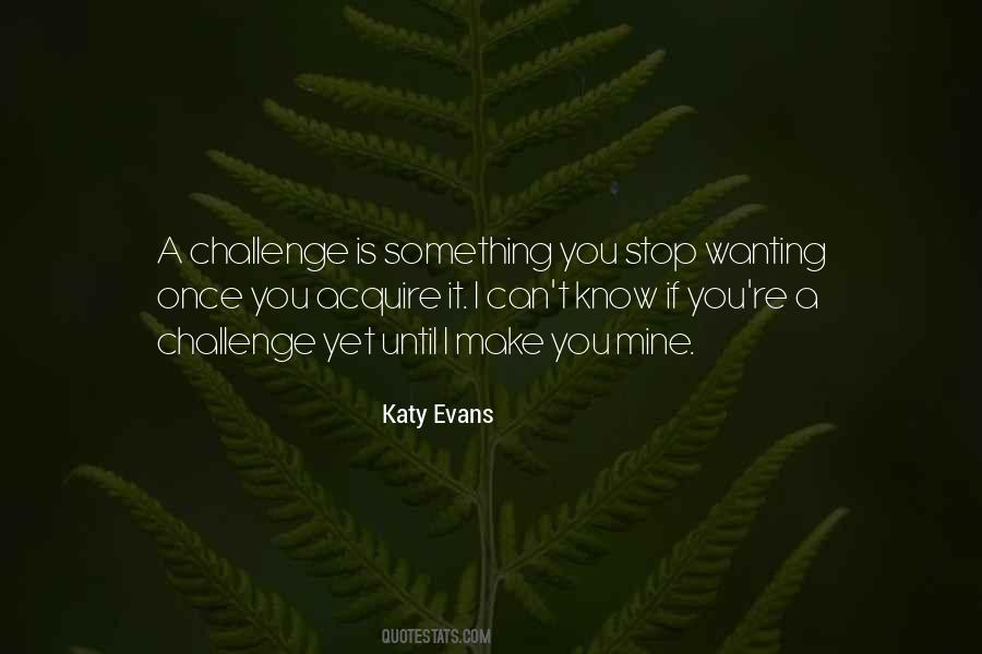 Katy Quotes #179411 Katy Quotes #179411