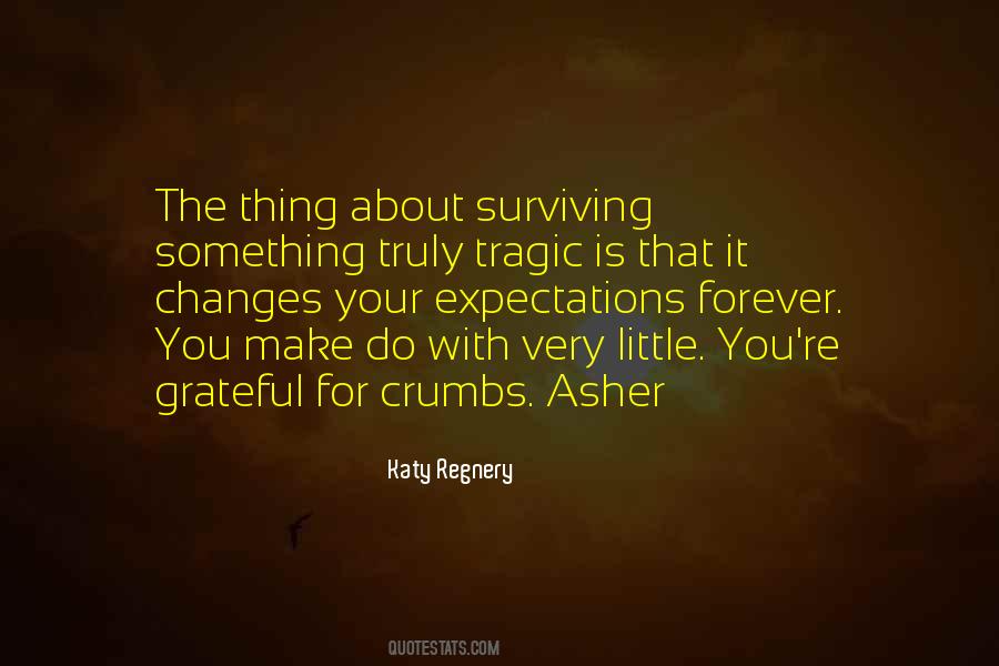 Katy Quotes #299236 Katy Quotes #299236