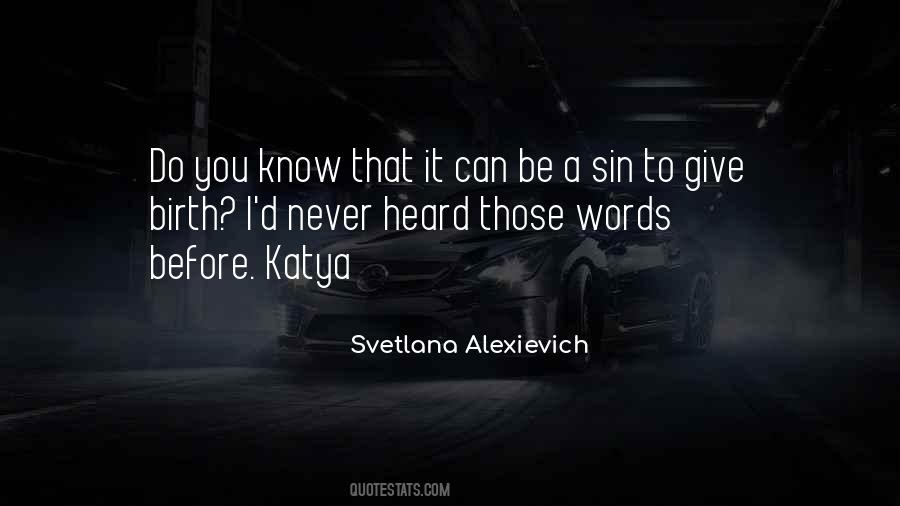 Katya Quotes #227349