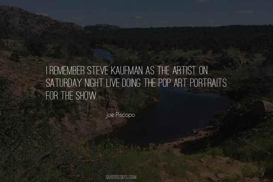 Kaufman Quotes #1418425
