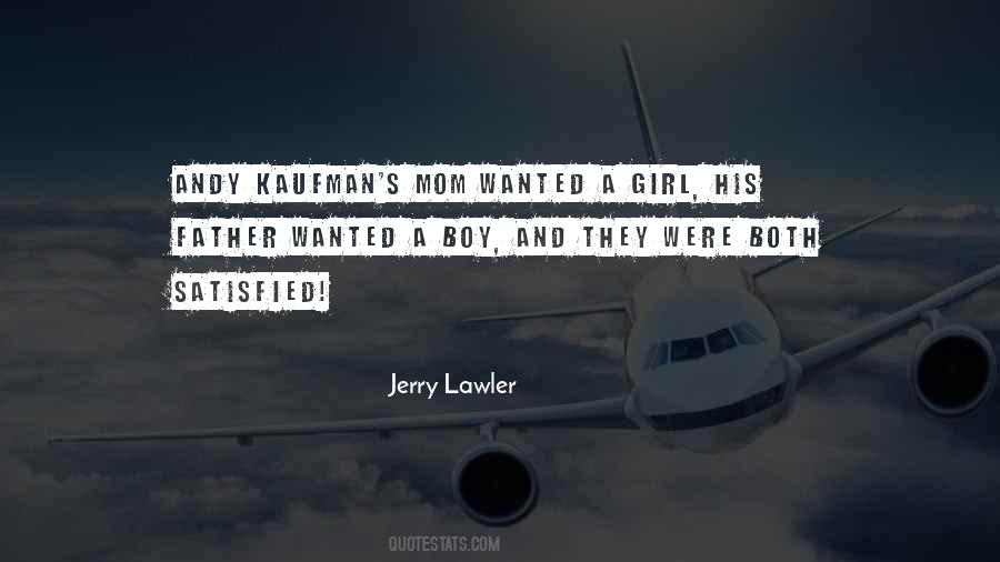 Kaufman Quotes #406077