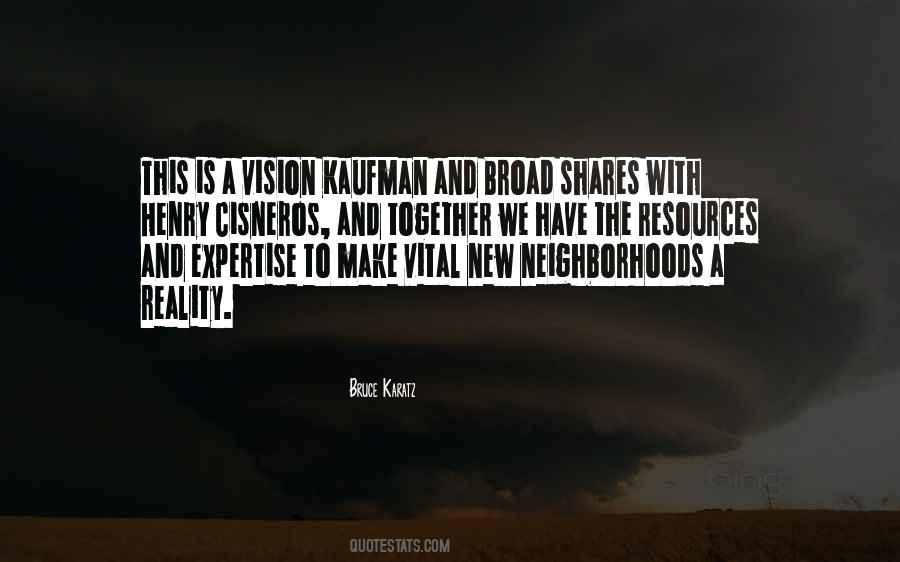 Kaufman Quotes #832161