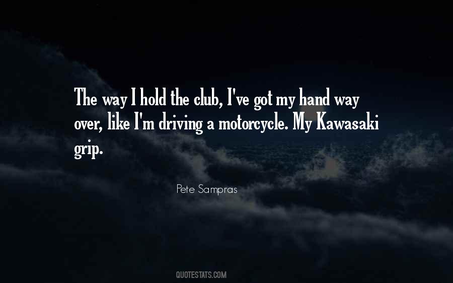 Kawasaki Motorcycle Quotes #1555087