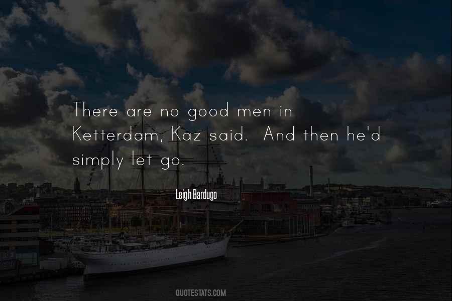 Kaz Quotes #1059219