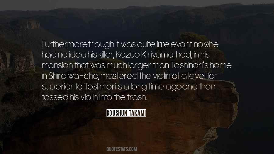 Kazuo Kiriyama Quotes #426128