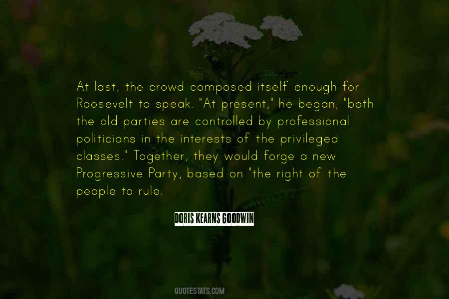 Kearns Goodwin Quotes #884445 Kearns Goodwin Quotes #884445