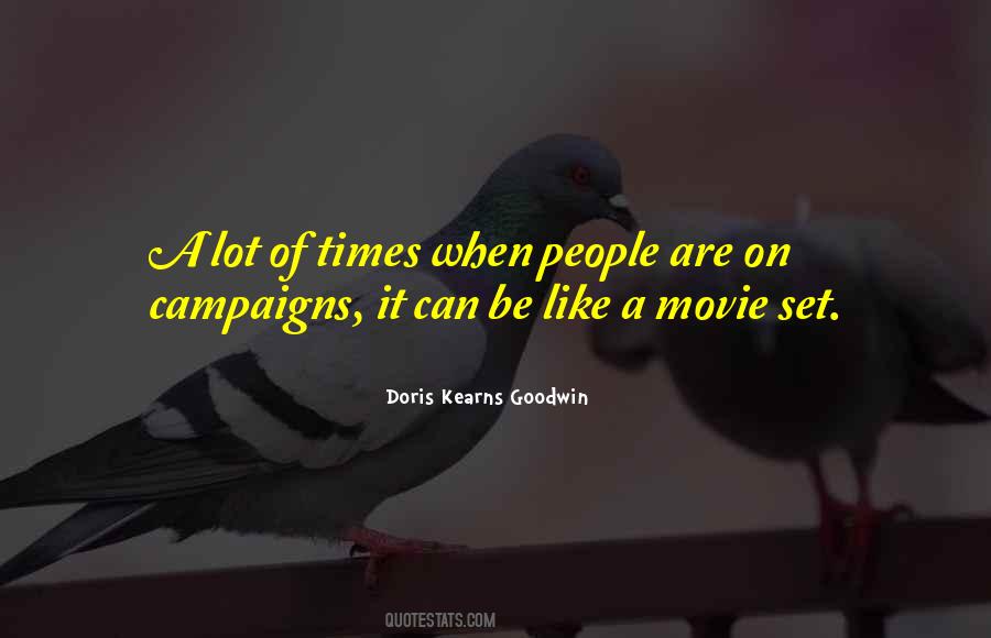 Kearns Goodwin Quotes #884849 Kearns Goodwin Quotes #884849