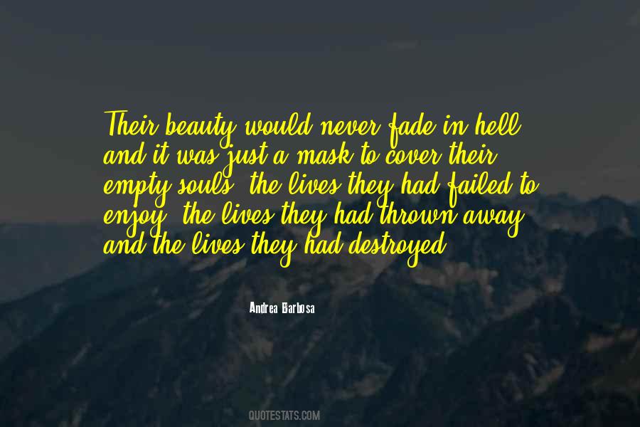 Quotes About Empty Souls #1580718