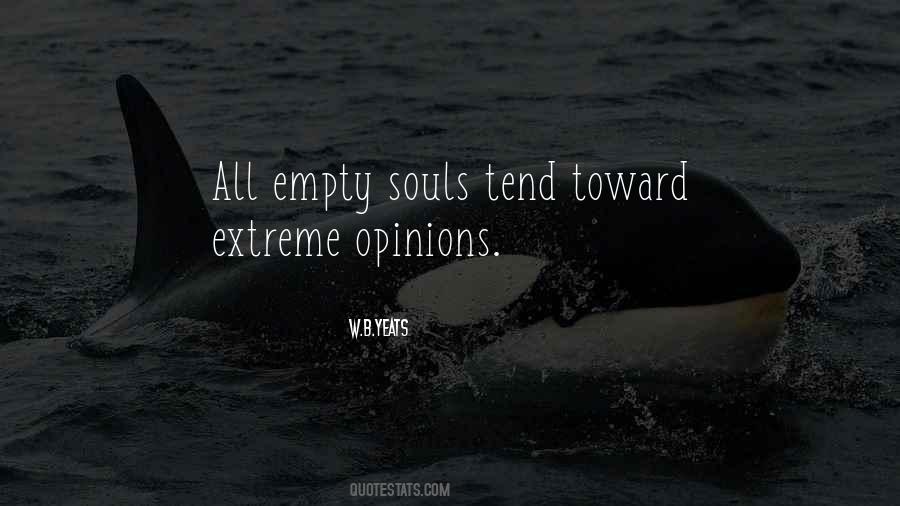 Quotes About Empty Souls #327543