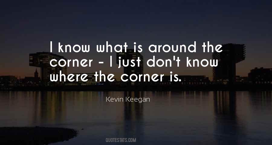 Keegan Quotes #487645