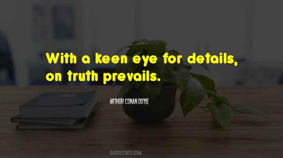 Keen Eye Quotes #1340529