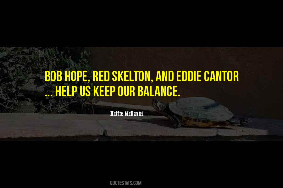 Keep Balance Quotes #545306