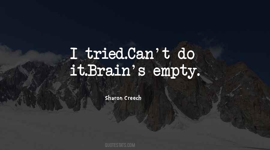 Quotes About Empty Brain #1435203