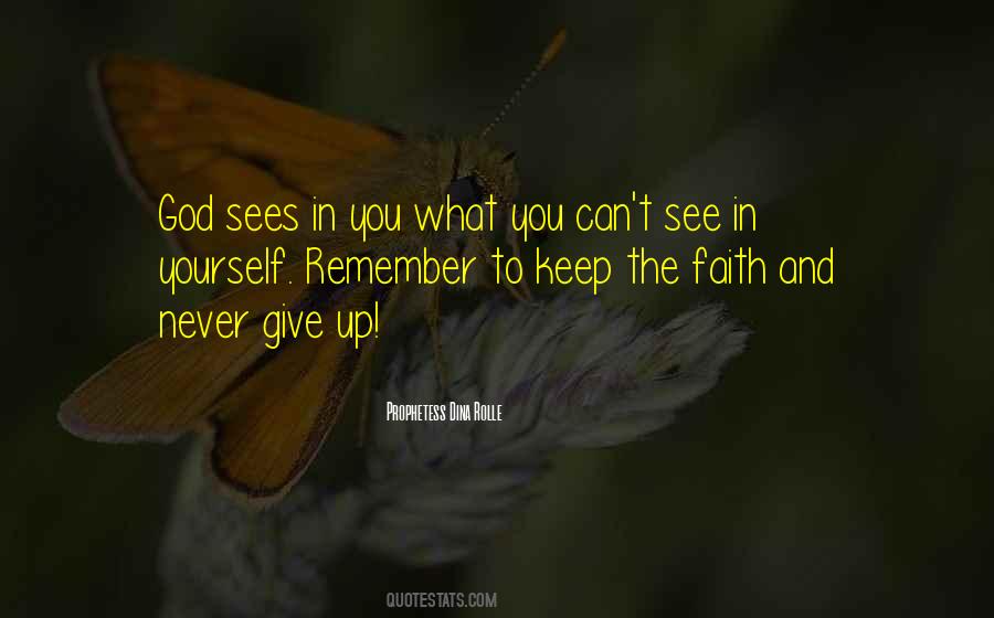 Keep Faith In God Quotes #847366