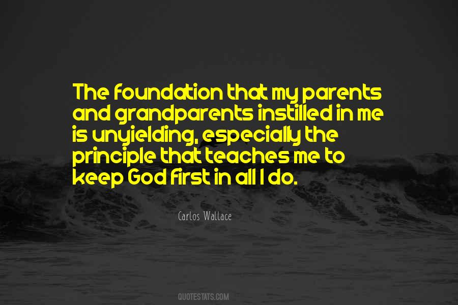 Keep God First Quotes #1009049