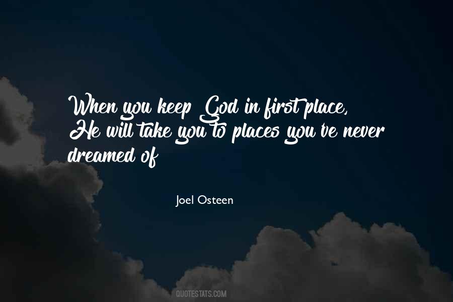 Keep God First Quotes #953512