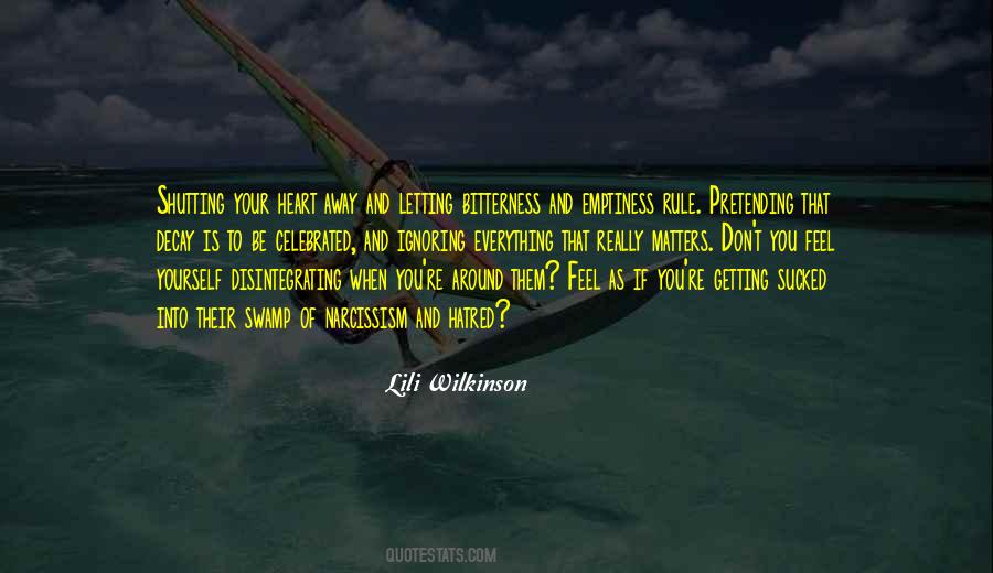 Quotes About Emptiness In Your Heart #1111389