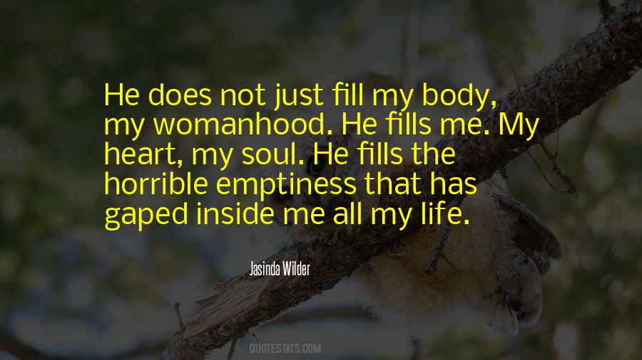 Quotes About Emptiness In Your Heart #465755