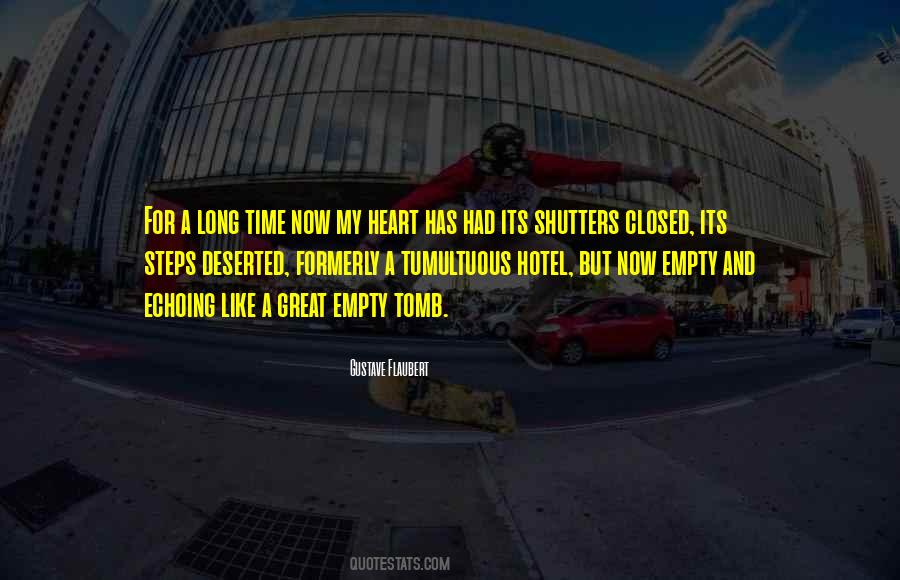 Quotes About Emptiness In Your Heart #604945