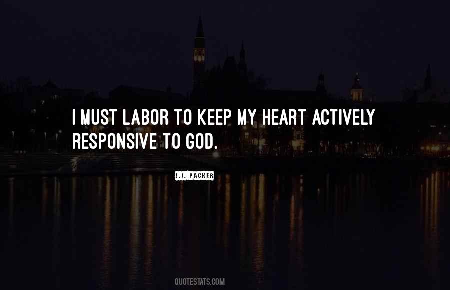 Keep God In Your Heart Quotes #1716027