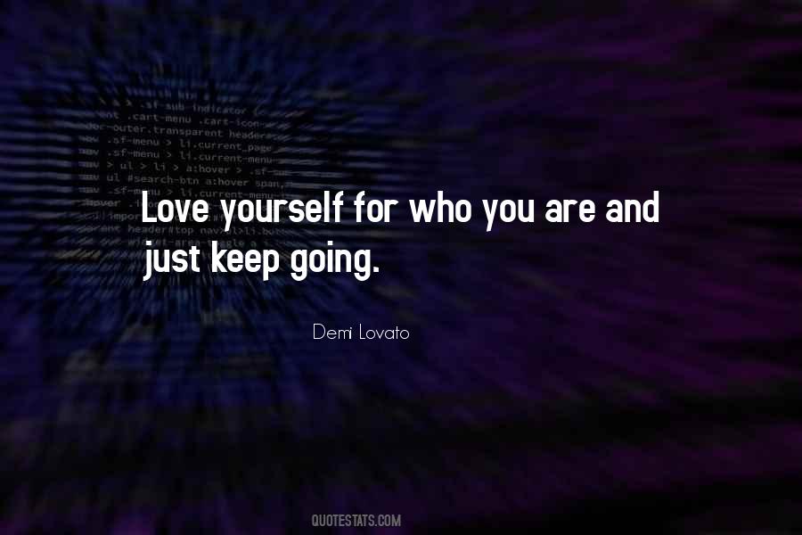 Keep Going Love Quotes #108583