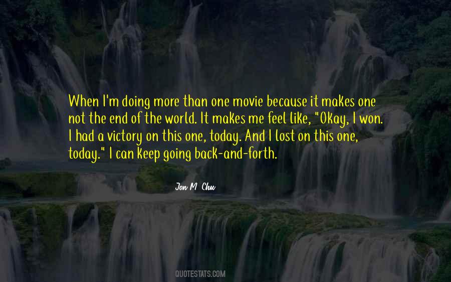 Keep Going Movie Quotes #1296185 Keep Going Movie Quotes #1296185