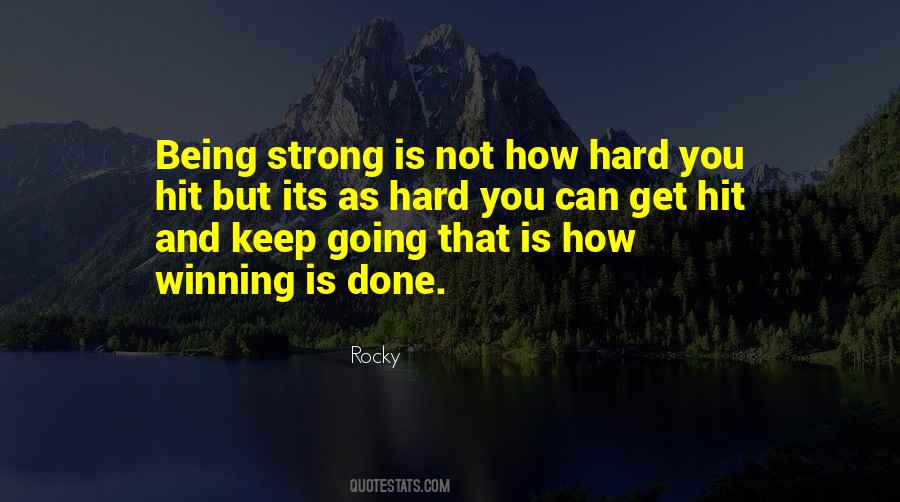 Keep Going Strong Quotes #88138