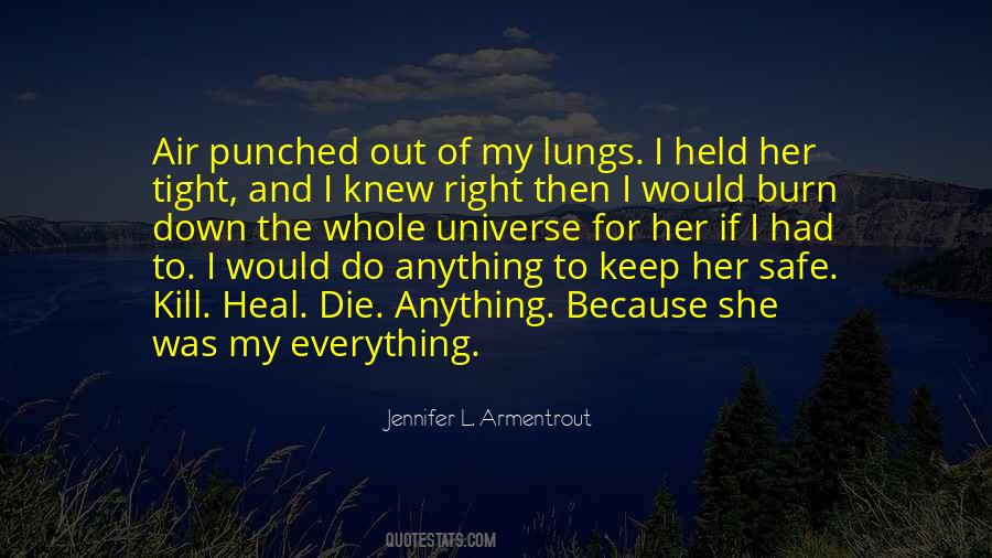 Keep Her Safe Quotes #1264962