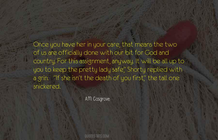 Keep Her Safe Quotes #1487982